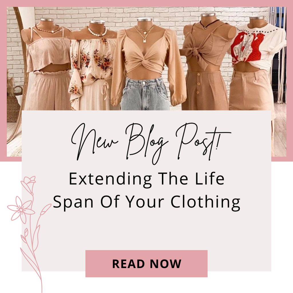Extending The Life Span Of Your Clothing