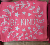 Be Kind - Light Pink